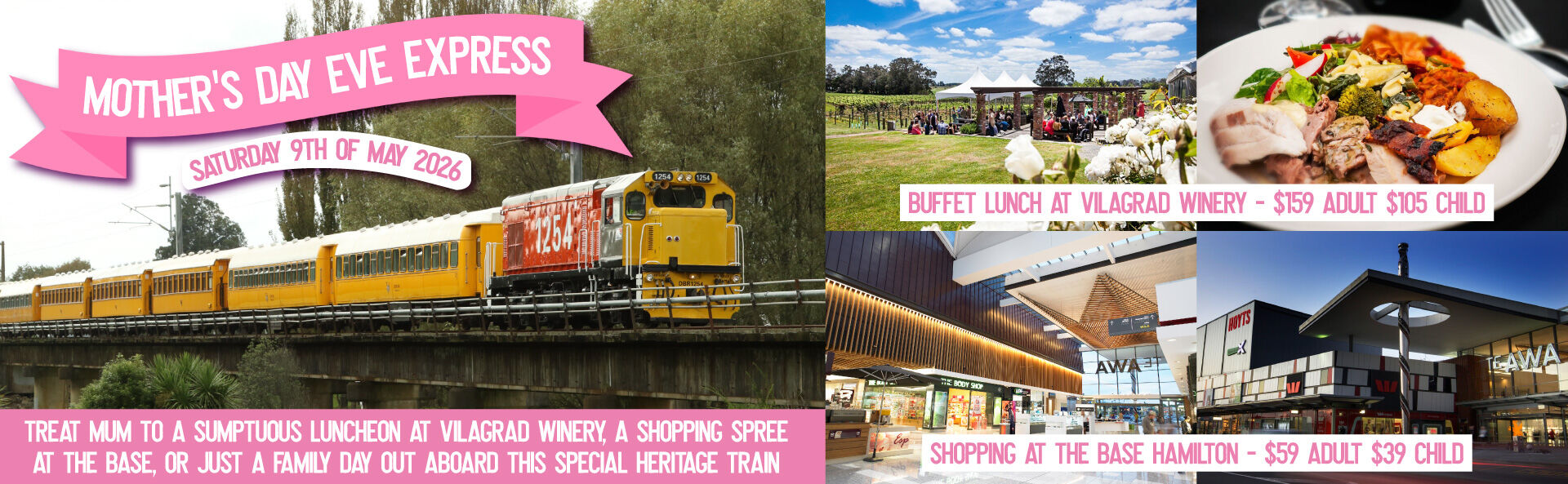 Treat mum to a sumptuous luncheon at Vilagrad Winery, a shopping spree at the Base, or just a family day out aboard this special heritage train journey from Waiuku/Glenbrook.