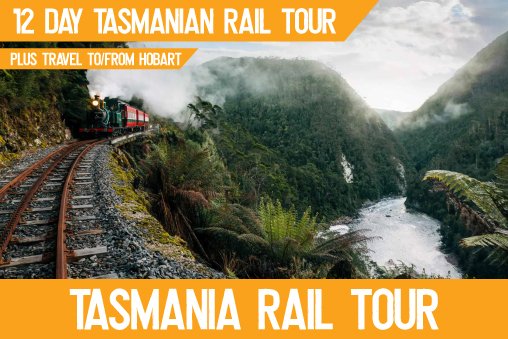 Australian Rail Safari: Tasmania