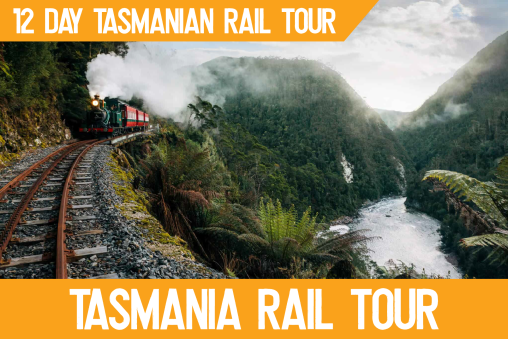 Australian rail safari - tasmania ...